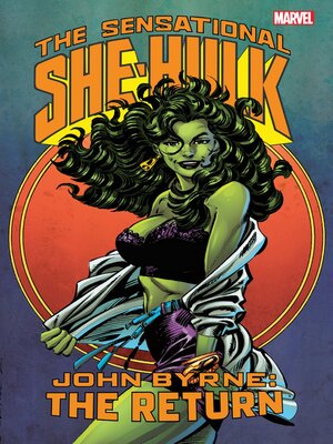 cover image of Sensational She-Hulk By John Byrne: The Return